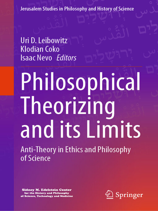 Title details for Philosophical Theorizing and its Limits by Uri D. Leibowitz - Available